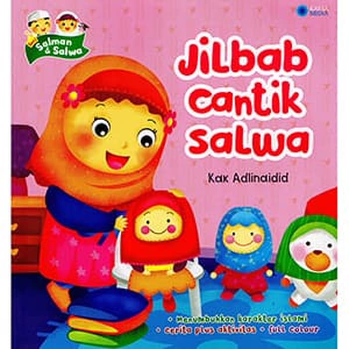 Jilbab cantik Salwa / Kak Adlinaidid; Ilustrator, Adlinaidid