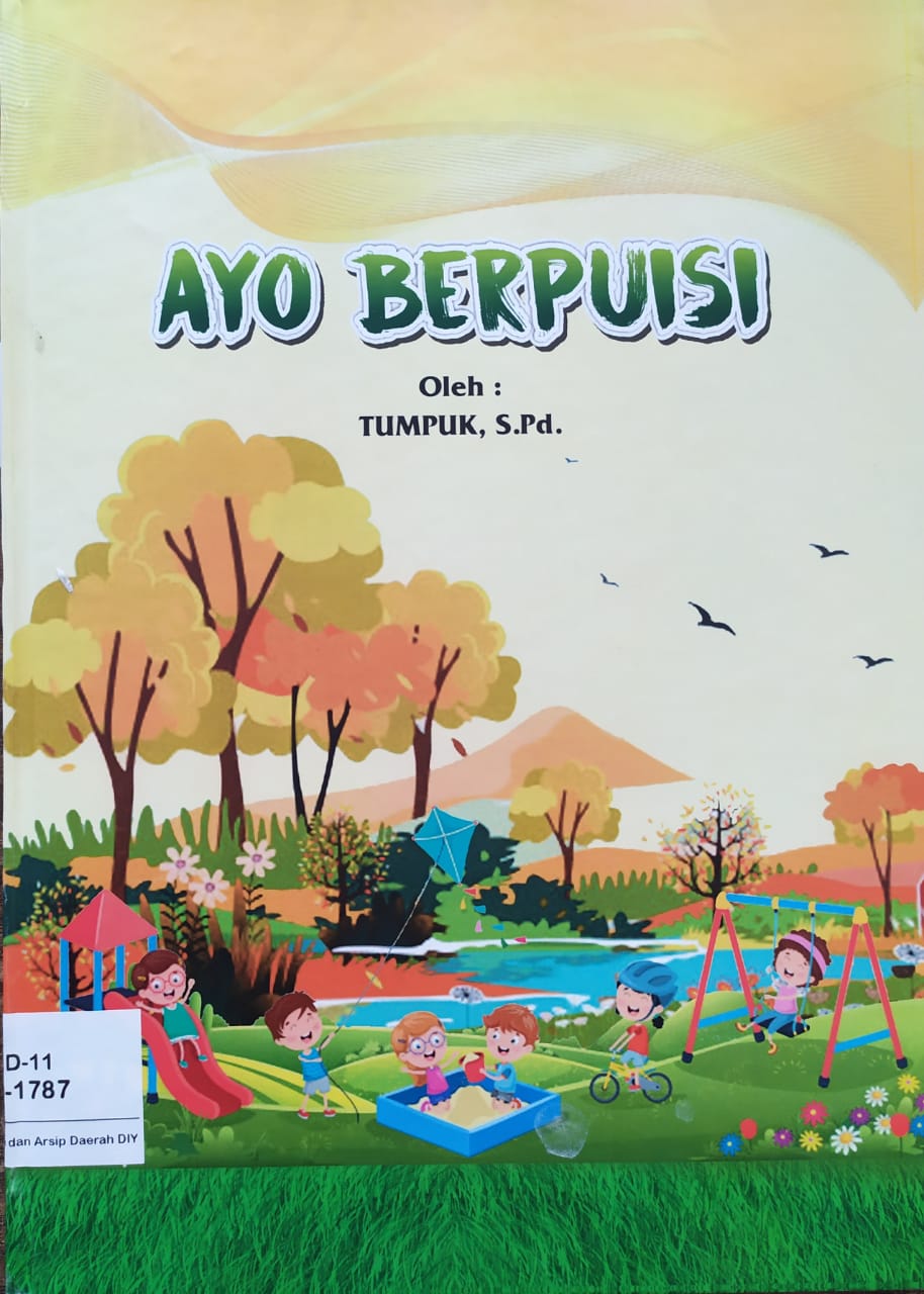 Ayo berpuisi / Tumpuk; Penyunting, A Noor Sulistiawan