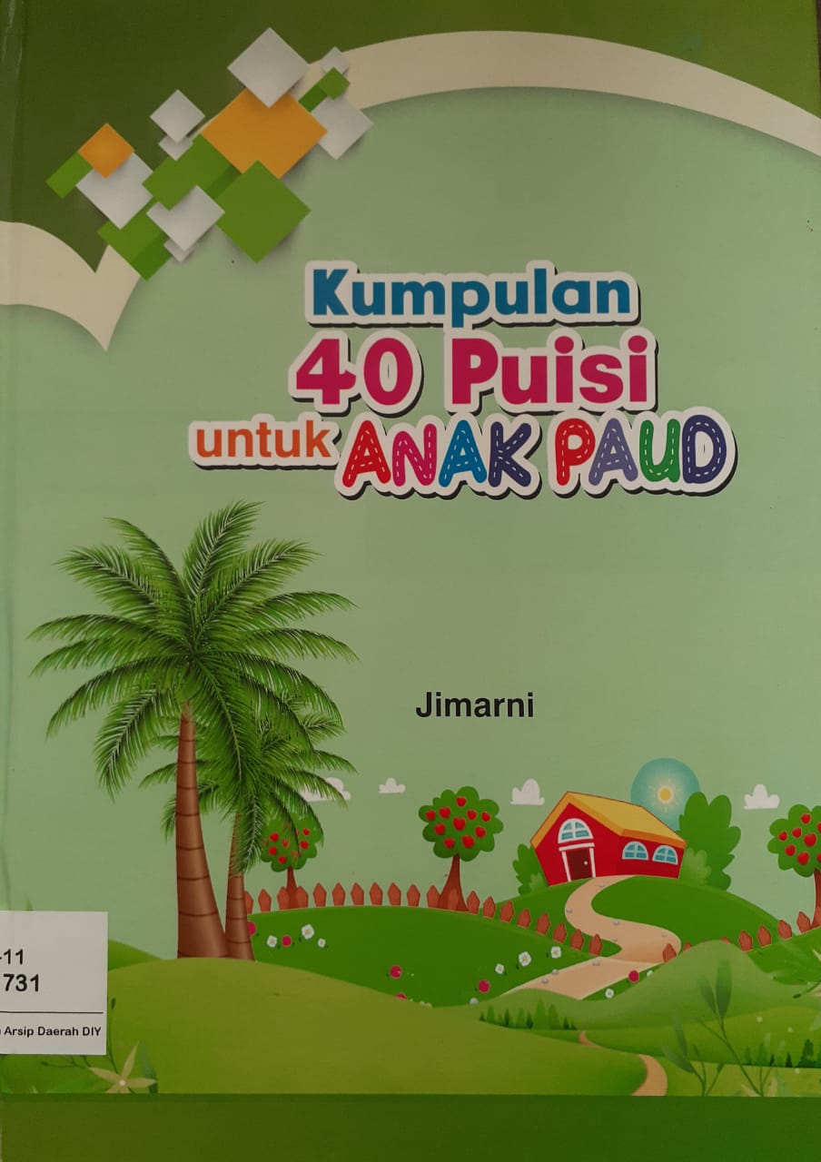 Kumpulan 40 puisi untuk anak PAUD / Jimarni